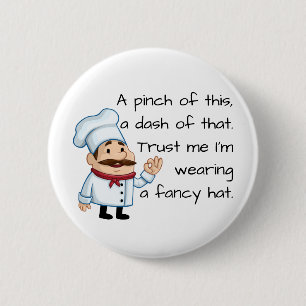 Vertrauen Sie auf den Koch Funny Gedicht Button