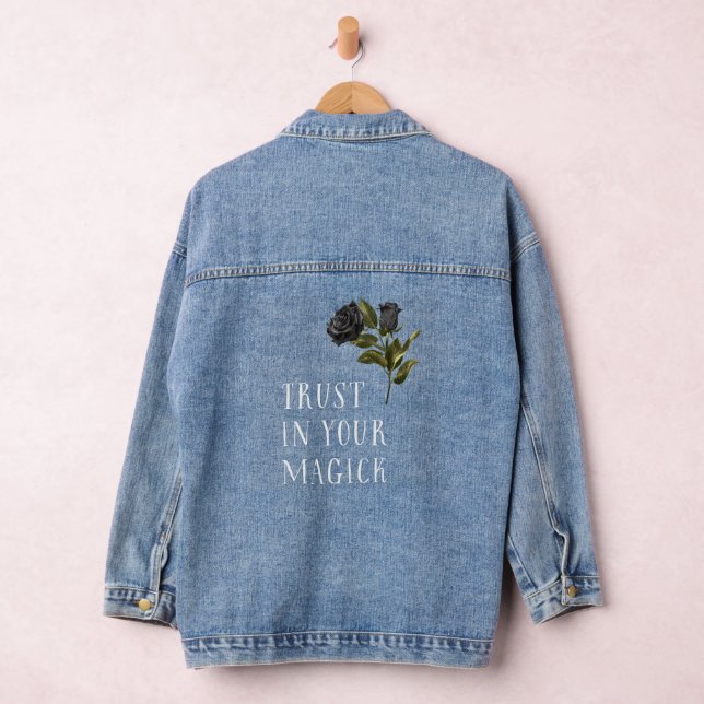 Vertrauen Sie auf Ihre Magick-Black-Rose Jeansjacke (Hangar)