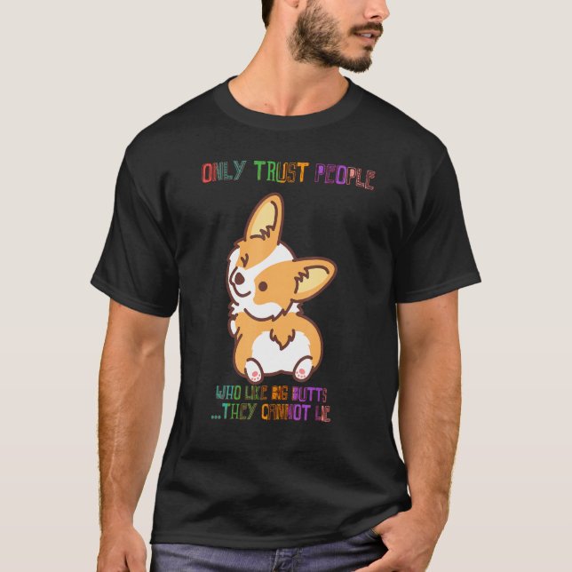 Vertrauen Sie auf Menschen, die große Hintern sark T-Shirt (Vorderseite)