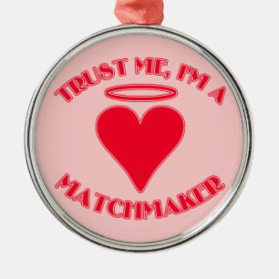 Vertrauen Sie, dass ich ich ein Ehestifter bin Silbernes Ornament