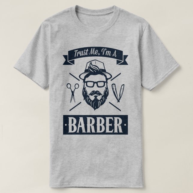 Vertrauen Sie, dass ich ich ein Friseur-lustiger T-Shirt (Design vorne)