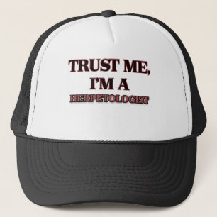 Vertrauen Sie, dass ich ich EIN HERPETOLOGIST bin Truckerkappe