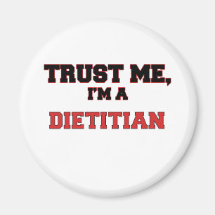 Vertrauen Sie, dass ich ich ein mein Diätetiker Magnet