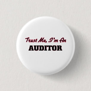 Vertrauen Sie, dass ich ich ein Wirtschaftsprüfer Button