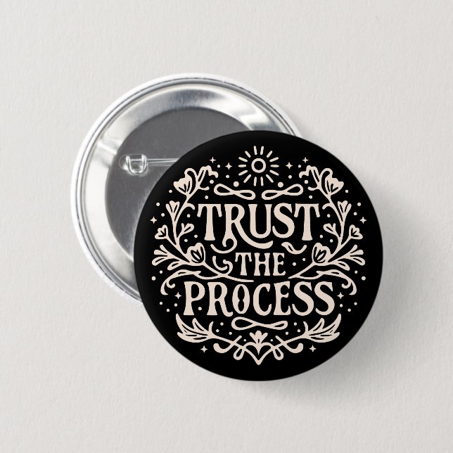 Vertrauen Sie dem Prozess spirituelle Bestätigung Button (Vorne & Hinten)