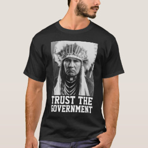 VERTRAUEN SIE DEN SHIRTS DES NATIVEN AMERIKANISCHE