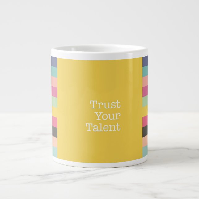 Vertrauen Sie der Jumbo-Tasse Ihrer Talente (Vorderseite)