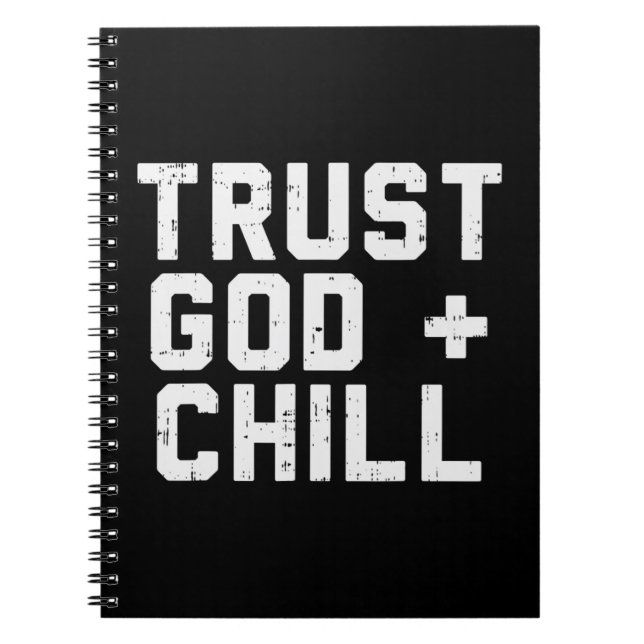 Vertrauen Sie Gott Chill Funny Jesus Faith Religiö Notizblock (Vorderseite)