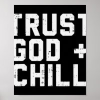 Vertrauen Sie Gott Chill Funny Jesus Faith Religiö