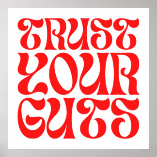 Vertrauen Sie Ihren Mädels - Groovy Wavy Schriftar Poster