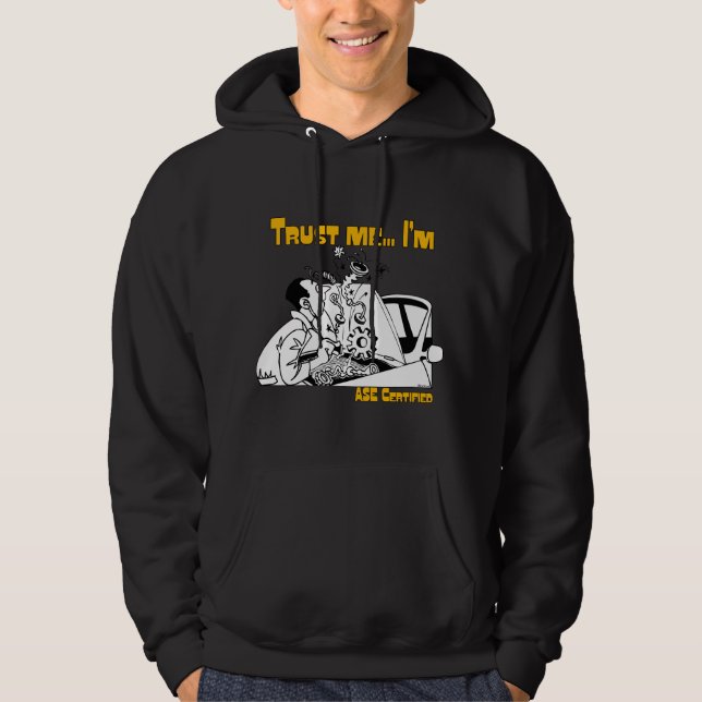 Vertrauen Sie mir ASE Auto Mechanischer Spaß Hoodie (Vorderseite)