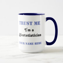 Vertrauen Sie mir - Biostatistician