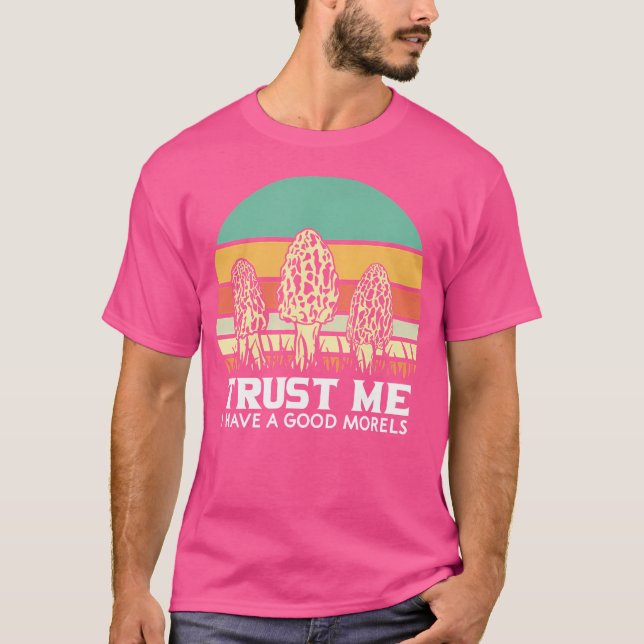 Vertrauen Sie mir, dass ich eine gute Muscheljagd  T-Shirt (Vorderseite)