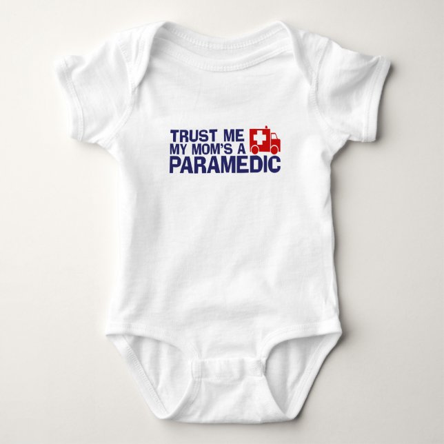 Vertrauen Sie mir, dass meine Mama ein Paramedian  Baby Strampler (Vorderseite)