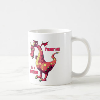 Vertrauen Sie mir Drache Kaffeetasse