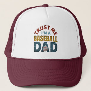VERTRAUEN SIE MIR, EIN BASEBALL-VATER ZU SEIN TRUCKERKAPPE