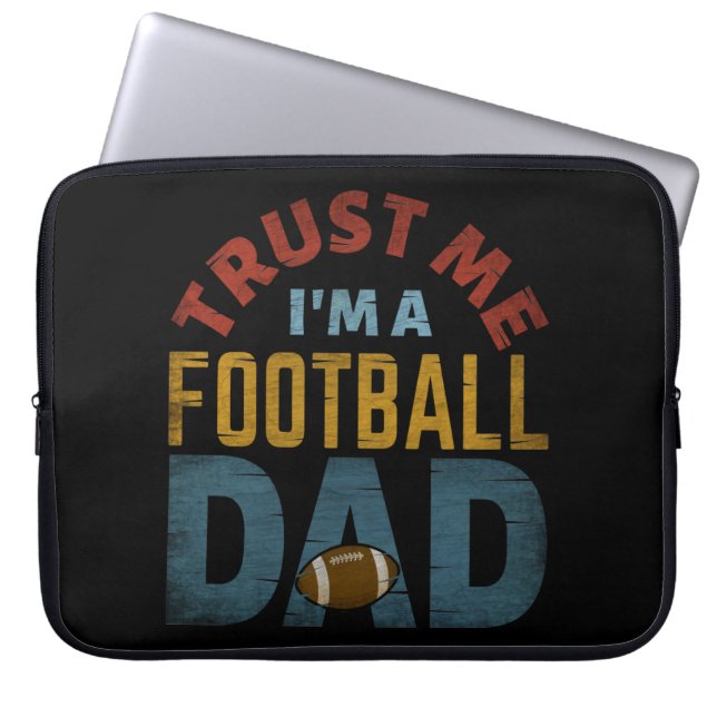VERTRAUEN SIE MIR, EIN FUSSBALL-VATER ZU SEIN LAPTOPSCHUTZHÜLLE (Vorderseite)