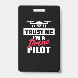 Vertrauen Sie mir, ich bin Drone-Pilot Ausweis