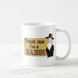 Vertrauen Sie mir - ich bin EIN RABBINER - großer Kaffeetasse