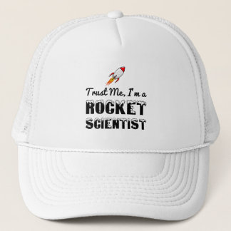 VERTRAUEN SIE MIR, ICH BIN EIN ROCKET-WISSENSCHAFT TRUCKERKAPPE