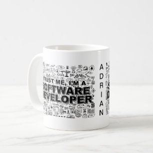 Vertrauen Sie mir, ich bin ein Softwareentwickler Kaffeetasse