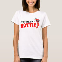 Vertrauen Sie mir, ich sind ein Hottie