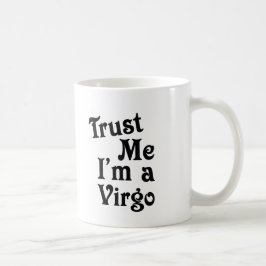 Vertrauen Sie mir Kaffeetasse