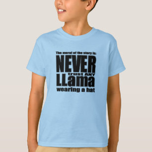 Vertrauen Sie nie einem Lama auf einen Hut T-Shirt