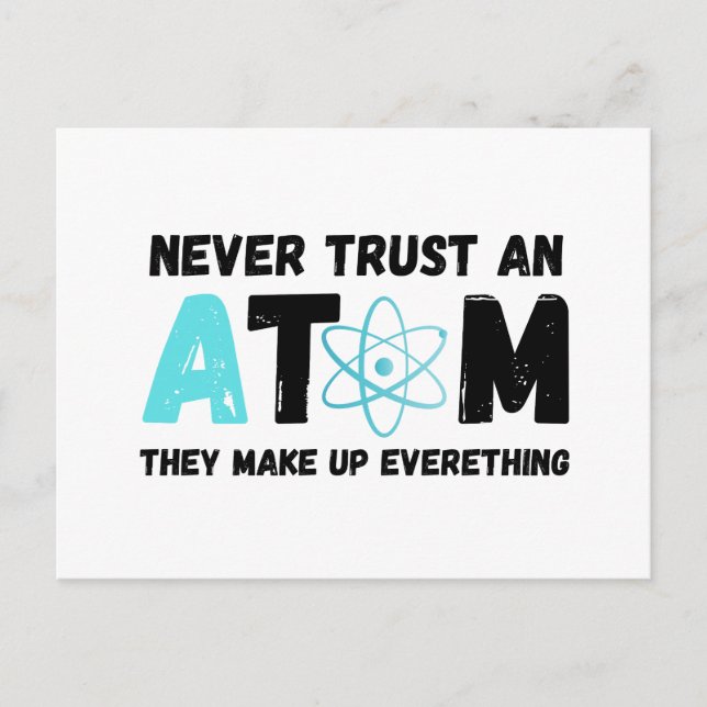 VERTRAUEN SIE NIEMALS EINE ATOM EINLADUNGSPOSTKARTE (Vorderseite)