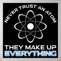 Vertrauen Sie niemals einem Atom, das alles zusamm