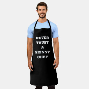 Vertrauen Sie niemals einem knappen Koch - Kochen Schürze