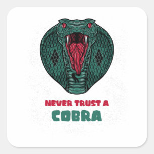 Vertrauen Sie niemals einer COBRA Quadratischer Aufkleber