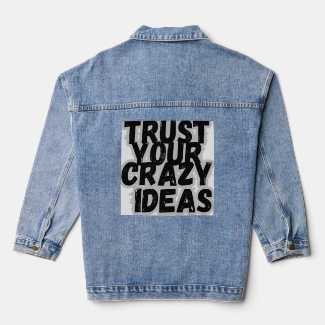 Vertrauen Sie sich selbst T - Shirt Jeansjacke (Rückseite)