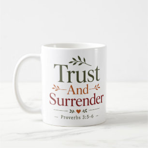 Vertrauen und Hingabe - Moderne christliche Aussag Kaffeetasse