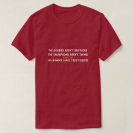 Vertrauensfragen - Ein MisterP-Shirt T-Shirt