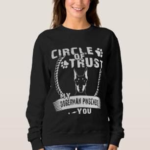 Vertrauenskreis Mein Doberman Pinscher Gif Sweatshirt