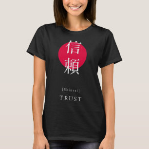 Vertraut dem Motivierend Kanji japanischer Art C T-Shirt