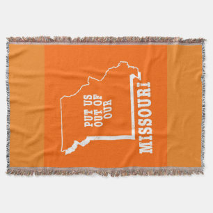 Vertreibt uns aus unserem Missouri Decke