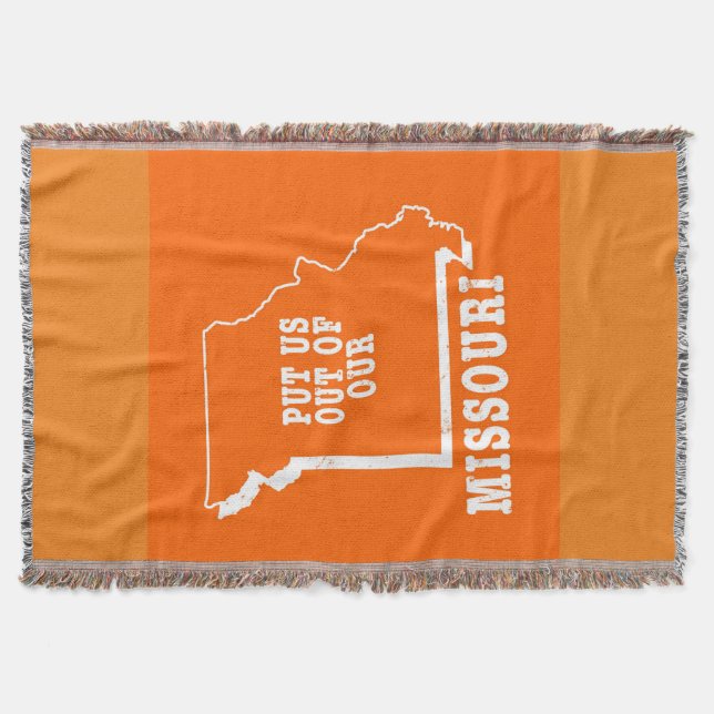 Vertreibt uns aus unserem Missouri Decke (Vorderseite)