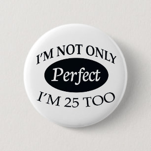 Vervollkommnen Sie 25 Button