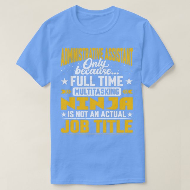 Verwaltung des Verwaltungsassistenten T-Shirt (Design vorne)
