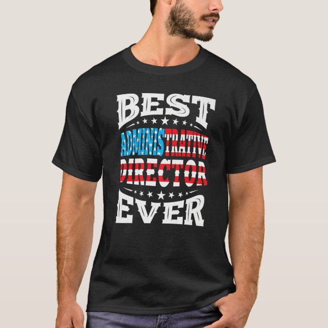 Verwaltungsassistent 4. Amerikanische Unabhängigke T-Shirt (Vorderseite)