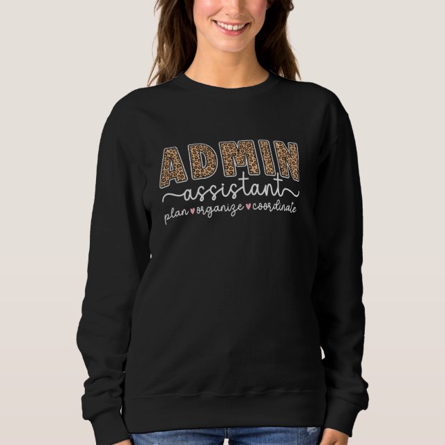 Verwaltungsassistent Leopard Verwaltungsassistent  Sweatshirt (Vorderseite)