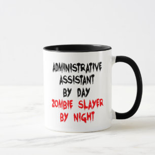 Verwaltungsassistent Zombie Slayer Tasse