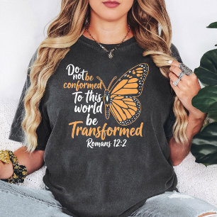 Verwandelte Schmetterling Christliche Römer 12:2 T-Shirt