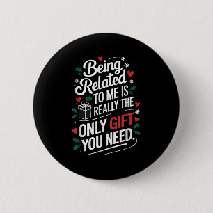 Verwandt mit mir Funny Christmas Familie Xmas Pa Button