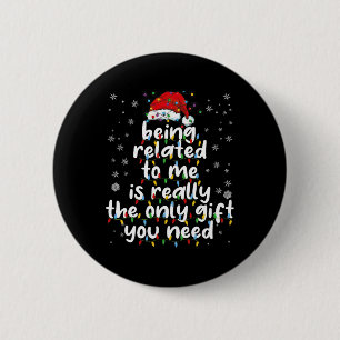Verwandt mit mir Funny Christmas Familie Xmas Pa Button