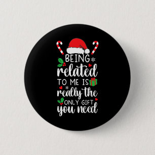 Verwandt mit mir Funny Christmas Familie Xmas Pa Button