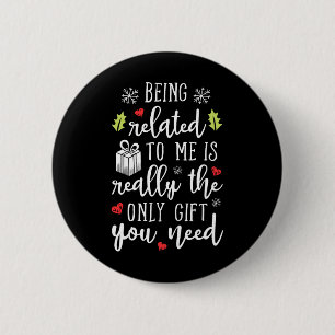 Verwandt mit mir Funny Christmas Familie Xmas Pa Button