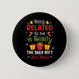 Verwandt mit mir Funny Christmas Familie Xmas Pa Button